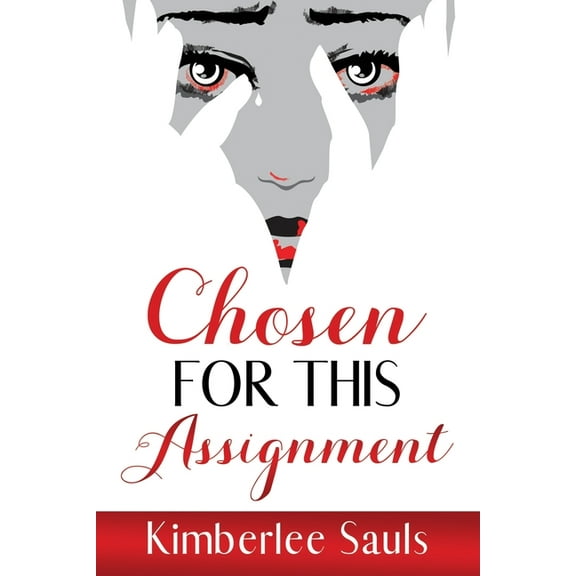 Chosen For This Assignment (Paperback)