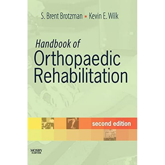Pre-Owned Handbook of Orthopaedic Rehabilitation Paperback
