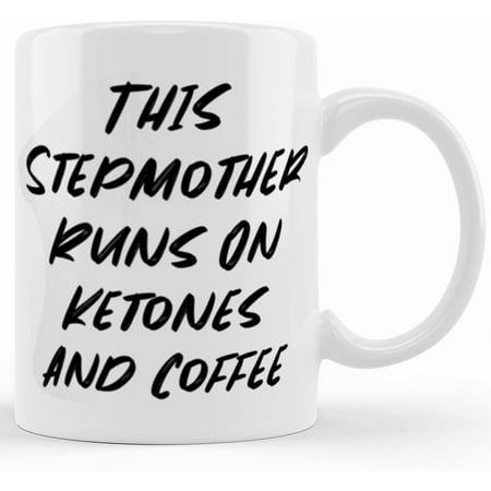 

Stepmother Gifts For Mom This Stepmother Runs On Ketones And Coffee Epic Stepmother Two Tone 11oz Mug Cup From Daughter Ceramic Novelty Coffee Mugs 11oz 15oz Mug Tea Cup Gift Pres