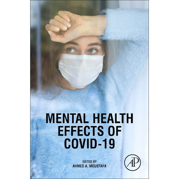 Mental Health Effects of Covid-19, (Paperback)