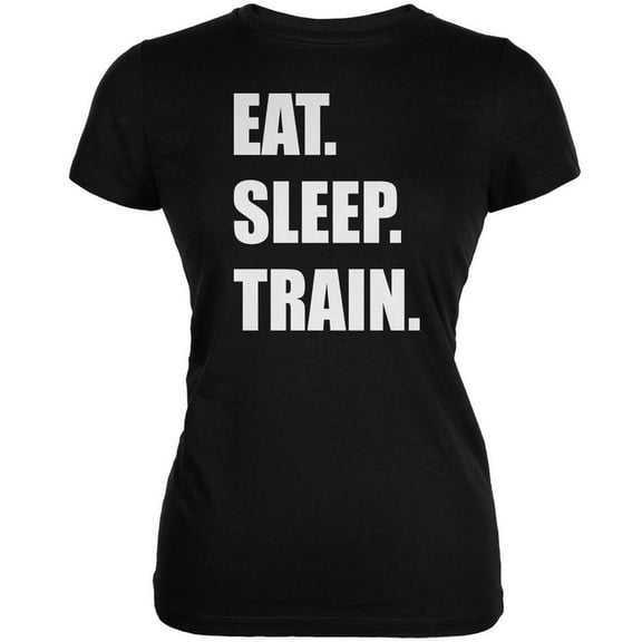 Eat Sleep Train Black Juniors Soft T-Shirt - X-Large