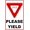 Warning Sign 5, variant on Please Yield Sign - 8"x12" Aluminum Metal Sign, Outdoor Indoor Road Street Traffic Signage