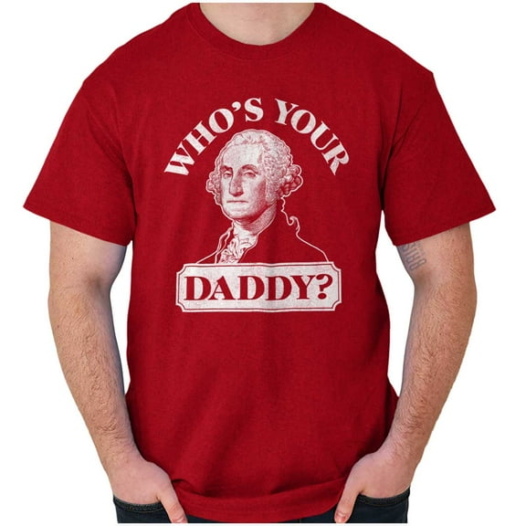 Funny Who's Your Daddy USA American Plus Size Crewneck Graphic Tee Shirt Brisco Brands 2X