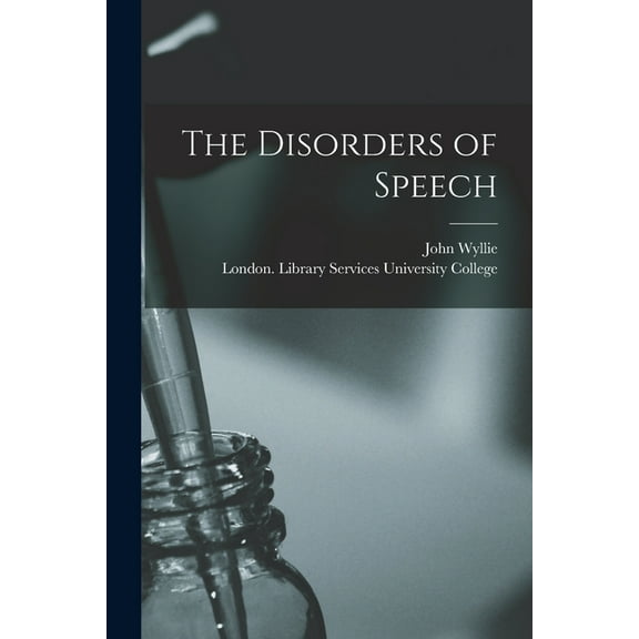 The Disorders of Speech [electronic Resource] (Paperback)