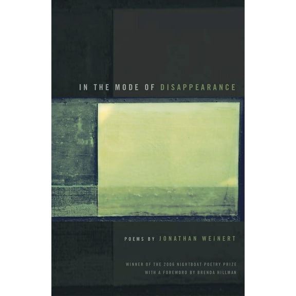 In the Mode of Disappearance: Poems (Paperback)