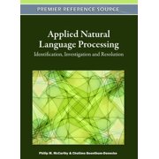 Applied Natural Language Processing: Identification, Investigation and Resolution, (Hardcover)