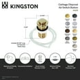 thumbnail image 7 of Kingston Brass KA212 Trimscape Disposal Air Switch Button in Polished Brass, 7 of 7