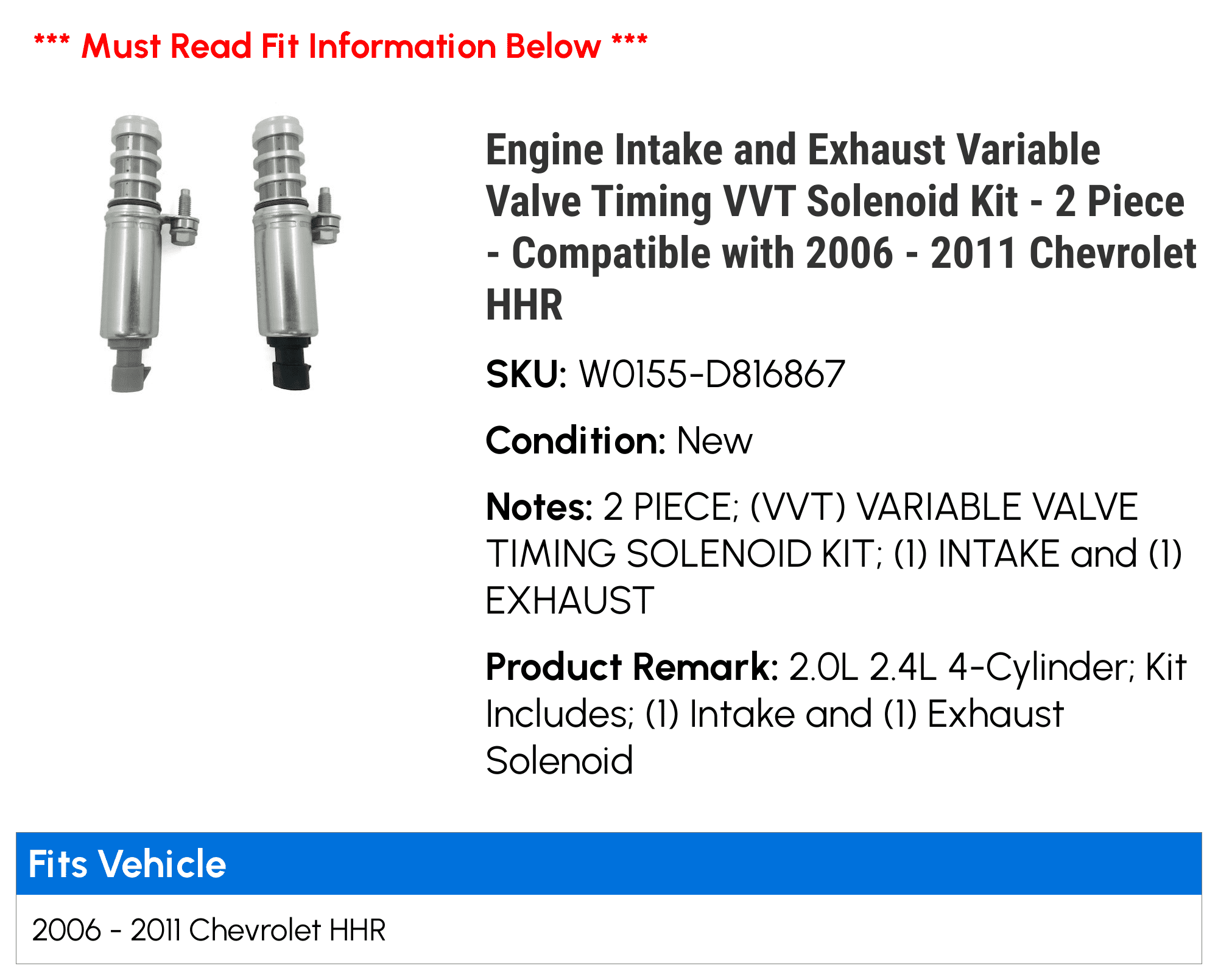 Engine Intake and Exhaust Variable Valve Timing VVT Solenoid Kit - 2 Piece - Compatible with 2006 - 2011 Chevy HHR 2007 2008 2009 2010