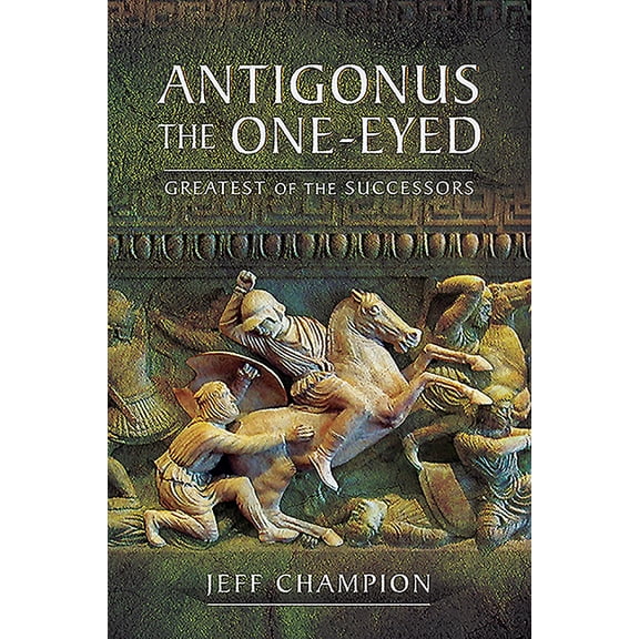 Antigonus The One-Eyed