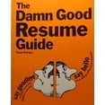 thumbnail image 1 of Pre-Owned The Damn Good Resume Guide (Paperback) 0898151120 9780898151121, 1 of 1