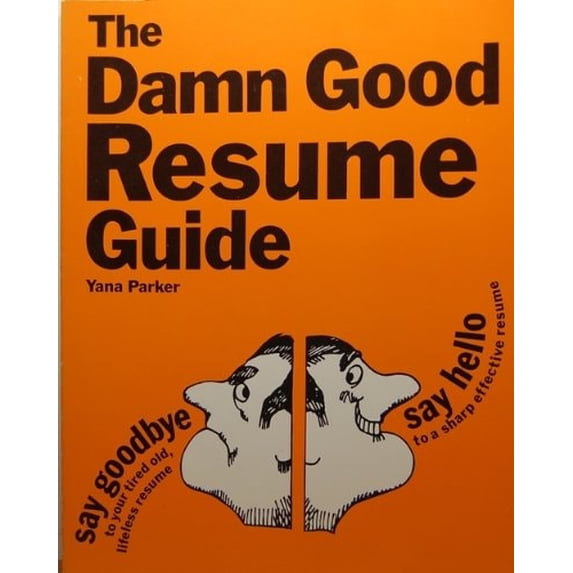 Pre-Owned The Damn Good Resume Guide (Paperback) 0898151120 9780898151121