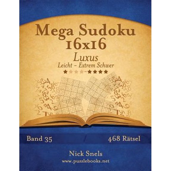 Pre-Owned Sudoku Mega Sudoku 16x16 Luxus - Leicht bis Extrem Schwer - Band 35 - 468 Rtsel, Book 35, (Paperback)
