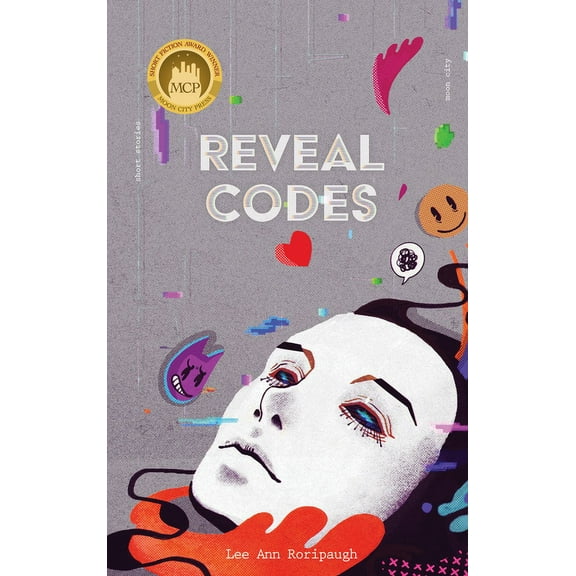 Reveal Codes: Short Stories, (Paperback)