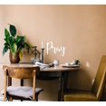 thumbnail image 4 of ViaVinyl Home Interior Decal Collection. Many Words and Sayings for Interior Design, Motivation and Wall Art! (Pray, White), 4 of 4