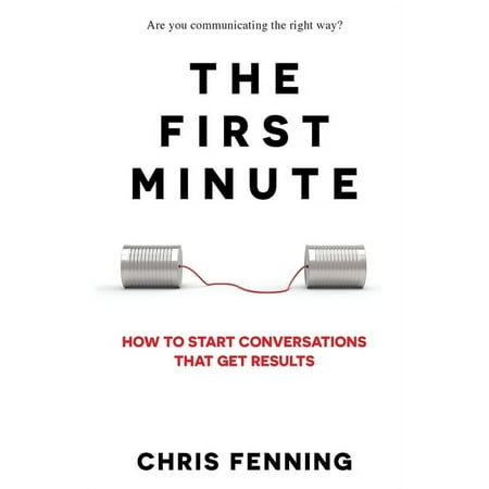 Business Communication Skills: The First Minute (Paperback)
