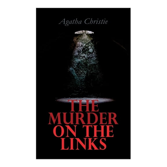 The Murder on the Links: Hercule Poirot's Case, (Paperback)