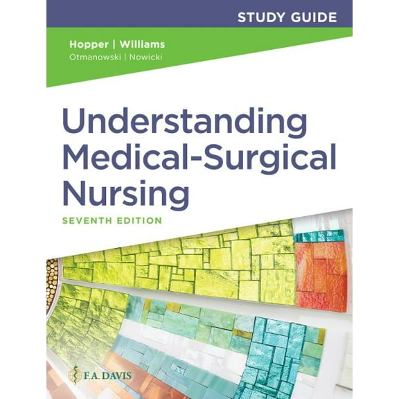 Pre-Owned Study Guide for Understanding Medical Surgical Nursing [Paperback] Hopper, Paula D.; Williams, Linda S.