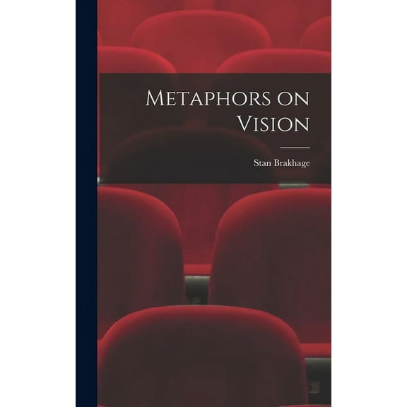 Metaphors on Vision, (Hardcover)
