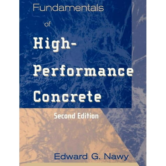 Fundamentals of High-Performance Concrete, (Paperback)