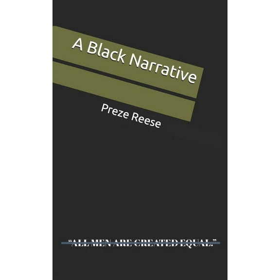 A Black Narrative (Paperback)