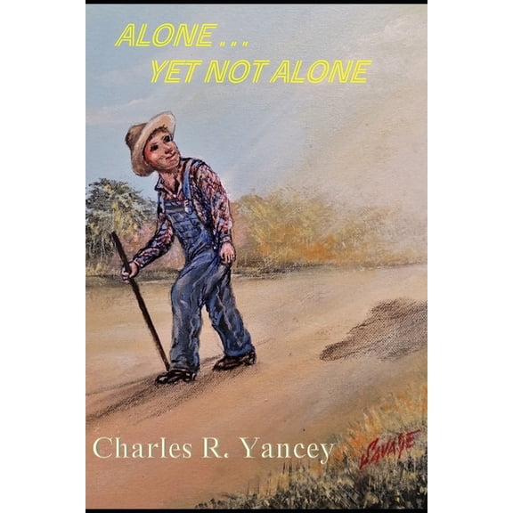 Alone ... Yet Not Alone, (Paperback)