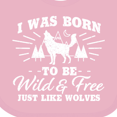 thumbnail image 4 of Inktastic I Was Born to Be Wild and Free with Wolf and Mountains Boys or Girls Baby Bib, 4 of 4