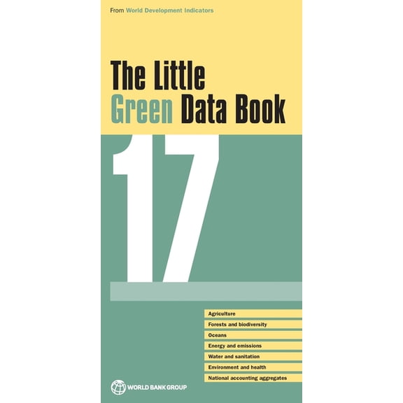 World Development Indicators The Little Green Data Book 2017, (Paperback)
