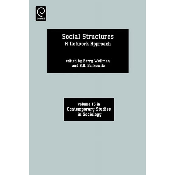 Contemporary Studies in Sociology Social Structures: A Network Approach, Book 15, (Paperback)