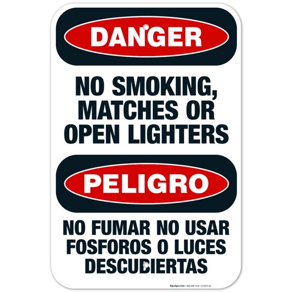No Smoking, Matches Or Open Lighters Bilingual Sign, OSHA Danger Sign, 12x18 Aluminum