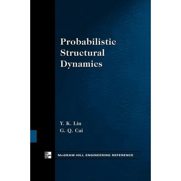 Probabilistic Structural Dynamics, (Paperback)