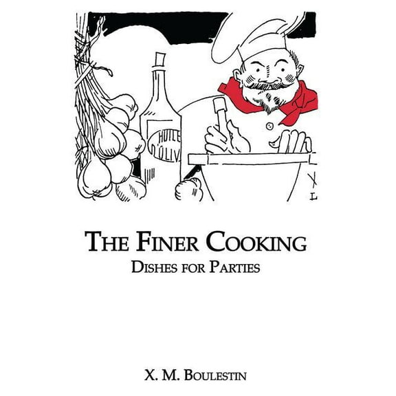 Finer Cooking: Dishes For, (Paperback)
