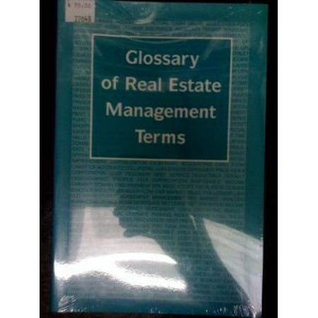 Glossary of Real Estate Management Terms Pre-Owned Paperback 1572030879 9781572030879 Institute of Real Estate Management