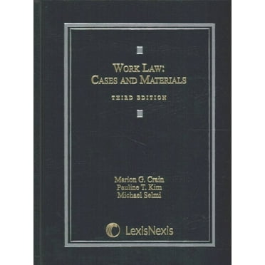 Work Law: Cases And Materials (2015)