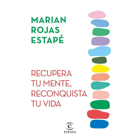 Pre-Owned Recupera Tu Mente, Reconquista Tu Vida / Restore Your Mind, Rebuild Your Life, (Paperback)