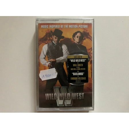 Music Inspired By The Motion Picture Wild Wild West / Includes: ''Wild Wild West'' By Will Smith Featuring Dru Hill & Kool Mo Dee And ''Bailamos'' By Enrique Iglesias / Warner Bros. Audio Cassette