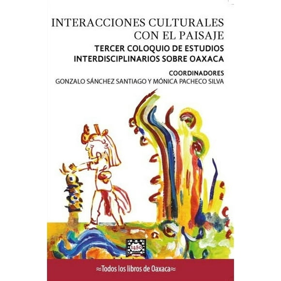 Interacciones Culturales Con El Paisaje Blanco