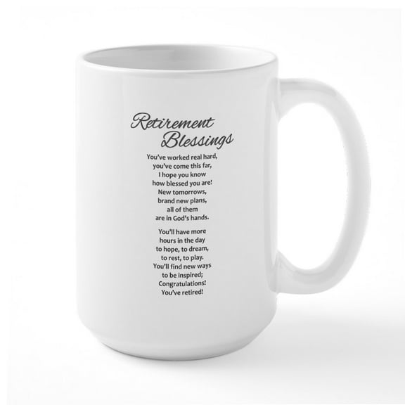 CafePress - Retirement Gifts - 15 oz Ceramic Large White Novelty Mug
