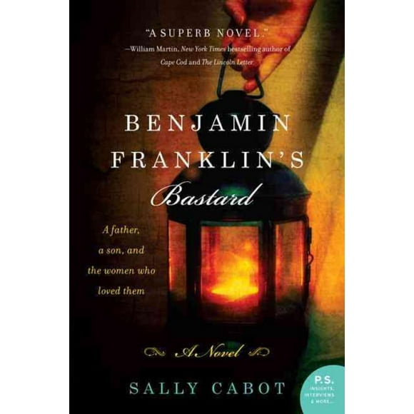 Benjamin Franklin's Bastard, Sally Cabot Paperback