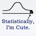 thumbnail image 2 of CafePress - Statistically, I'm Cute. Infant Bodysuit - Baby Light Bodysuit, Size Newborn - 24 Months, 2 of 4