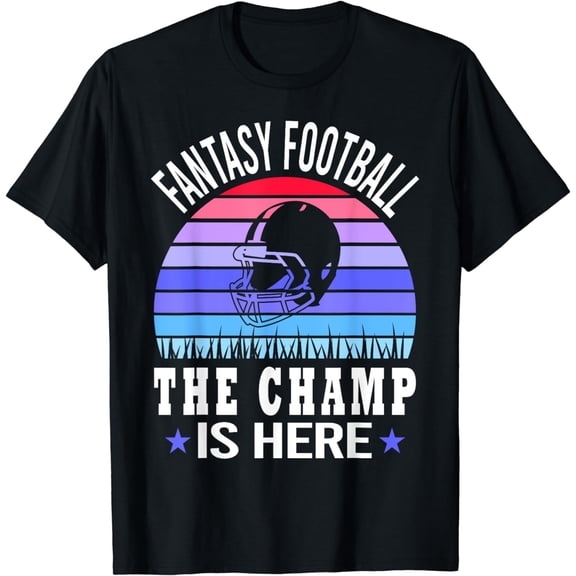 Funny Fantasy Football Draft Day, The Champ Is Here T-Shirt