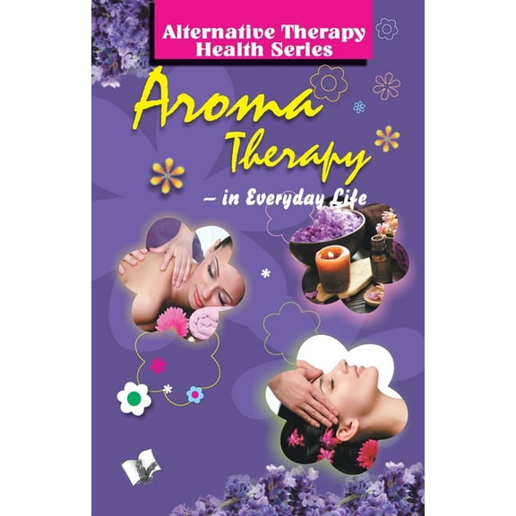 Aroma Therapy, (Paperback)