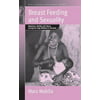 Breast Feeding and Sexuality: Behaviour, Beliefs, and Taboos Among the Gogo Mothers in Tanzania