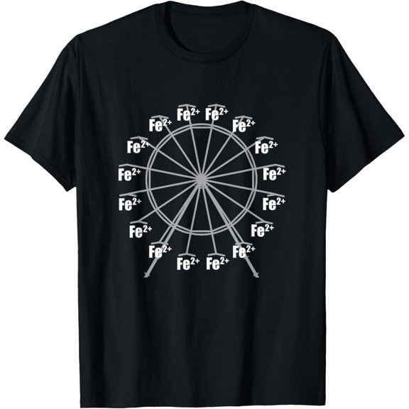 Ferrous Wheel Chemistry Ferris Fe 2 Nerd Science Lover Funny T-ShirtBrand clothing, men and women can wear, black, white, gifts.