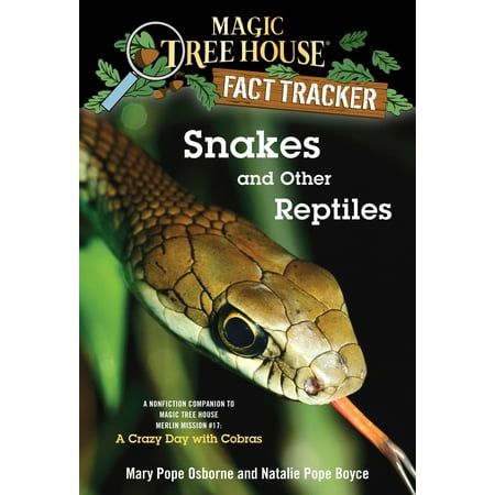 Other Tree Types Snakes and Other Reptiles : A Nonfiction Companion to Magic Tree House Merlin Mission #17: A Crazy Day with Cobras ()