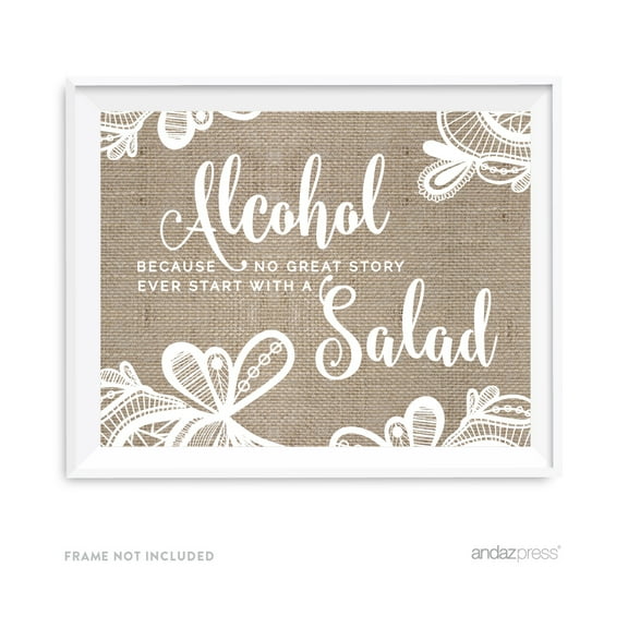Alcohol, No Story Started With A Salad Burlap Lace Wedding Party Signs