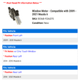 thumbnail image 2 of Window Motor - Compatible with 2009 - 2021 Mazda 6 2010 2011 2012 2013 2014 2015 2016 2017 2018 2019 2020, 2 of 2