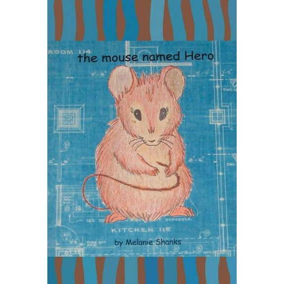 The mouse named Hero, (Paperback)