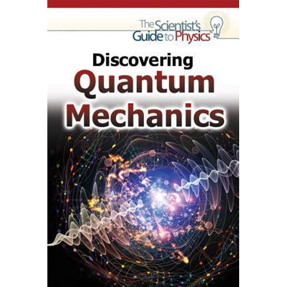Pre-Owned Discovering Quantum Mechanics (Library Binding) 1477780025 9781477780022