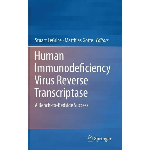 Human Immunodeficiency Virus Reverse Transcriptase, (Hardcover)