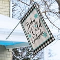 thumbnail image 6 of Home Decorative Baby It''s Cold Outside Winter House Flag, Garden Yard Black White Buffalo Plaid Check Outside Decoration, Christmas Snowflakes Farmhouse Outdoor Large Decor Double Sided 28 x 40, 6 of 6